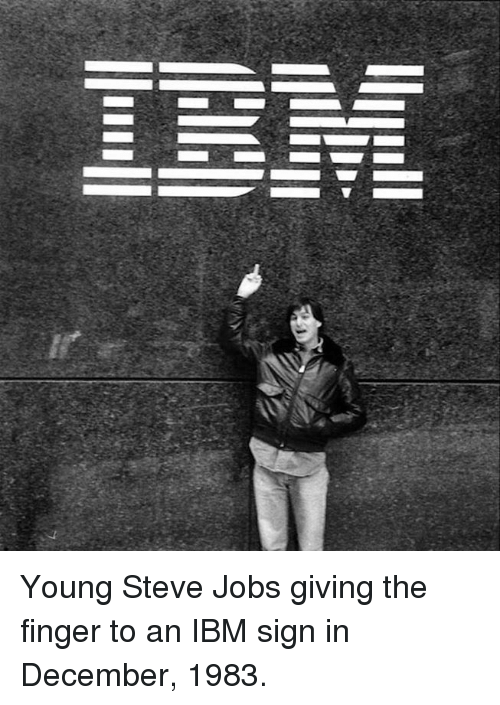 young-steve-jobs-giving-the-finger-to-an-ibm-sign-16543284.png